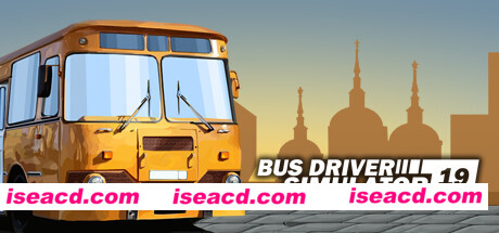 巴士司机模拟器2019/Bus Driver Simulator 2019(v6.7整合DLC)