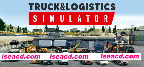卡车和物流模拟器/Truck and Logistics Simulator(整合The Mega升级档)