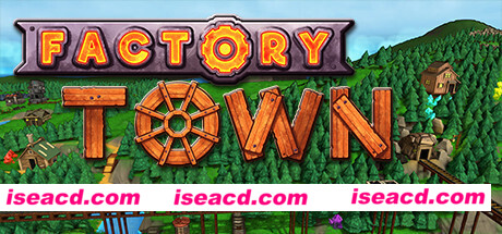 工业小镇/Factory Town(v0.164b)
