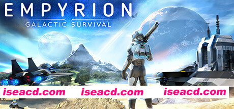 帝国霸业:银河生存/Empyrion – Galactic Survival(v1.10.4232)