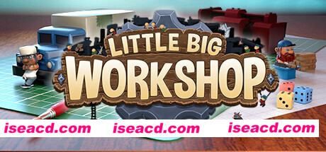 小小大工坊/Little Big Workshop(集成The Evil DLC )