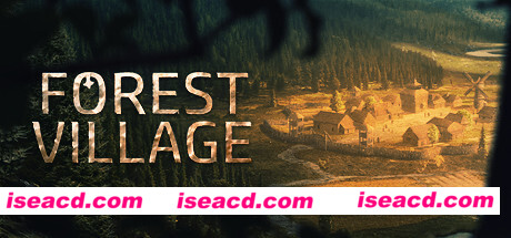 领地人生:林中村落/Life is Feudal: Forest Village