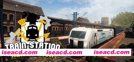 火车站翻新/Train Station Renovation(v2.2.0.1)