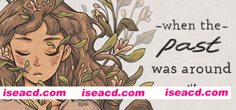 往事 – When the Past Was Around V0.64 官方中文 GOG安装版