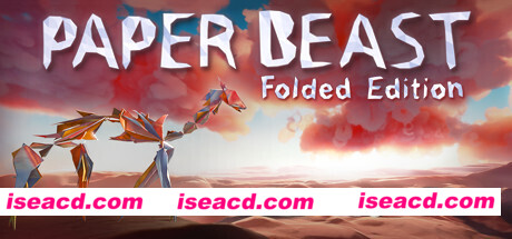 纸兽 – 折叠版 Paper Beast – Folded Edition V1.01 官方中文