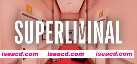 超阈限空间/Superliminal