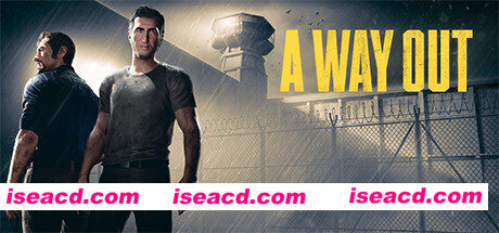 逃出生天/A Way Out（同屏联机）