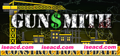 枪械匠/Gunsmith(v0.45d)