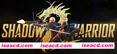 影子武士2/Shadow Warrior 2(v1.1.14豪华版)