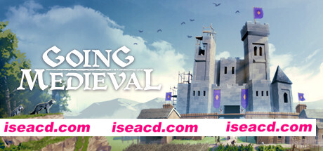 前往中世纪/Going Medieval(v0.14.17)