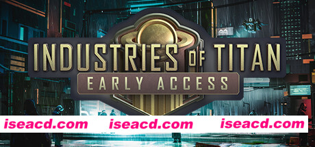 泰坦工业/Industries of Titan(v1.01正式版)