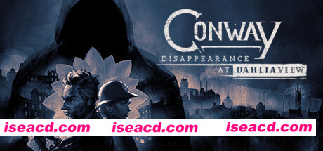 康威：大丽花街失踪事件/Conway: Disappearance at Dahlia View