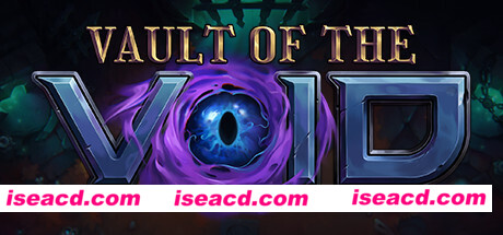 虚空穹牢/Vault of the Void（v1.4.46）