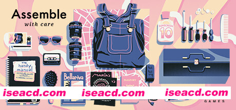 用心组装/Assemble with Care