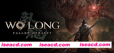 卧龙:苍天陨落/Wo Long: Fallen Dynasty(v1.011-单机网络联机+全DLC+季票)