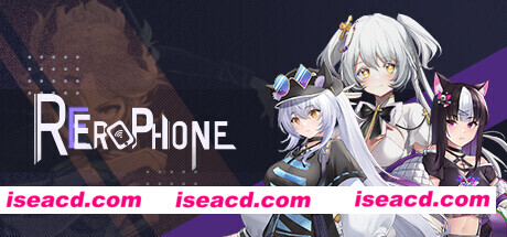 电话时代:亚人新世界-欧洛尼亚之音/RErophone(V1.1.236-恶堕线重磅来袭+全DLC)
