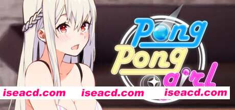 弹球乒乓女孩/PongPong Girl
