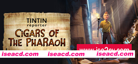 丁丁历险记：法老的雪茄/Tintin Reporter – Cigars of the Pharaoh