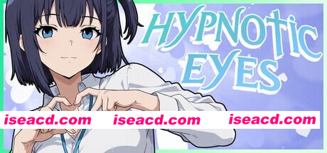 [PC-SLG] 新作[亚洲风SLG/无码/动态] 催眠之眼 HYPNOTIC EYES 官中步兵版 [1.10G][BD]
