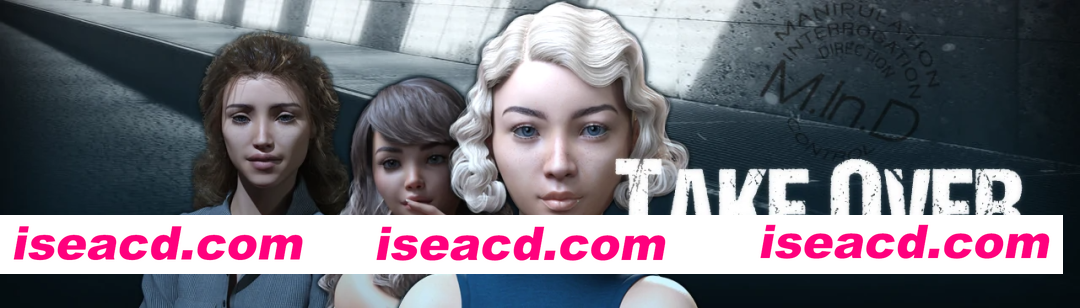 [PC-SLG] 更新[欧美SLG/乱伦] 接管 Take Over V0.91 汉化版 [PC+安卓1.40G][BD]